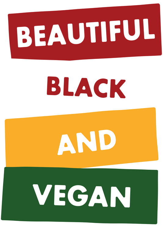 Beautiful, Black & Vegan Graphic Tee